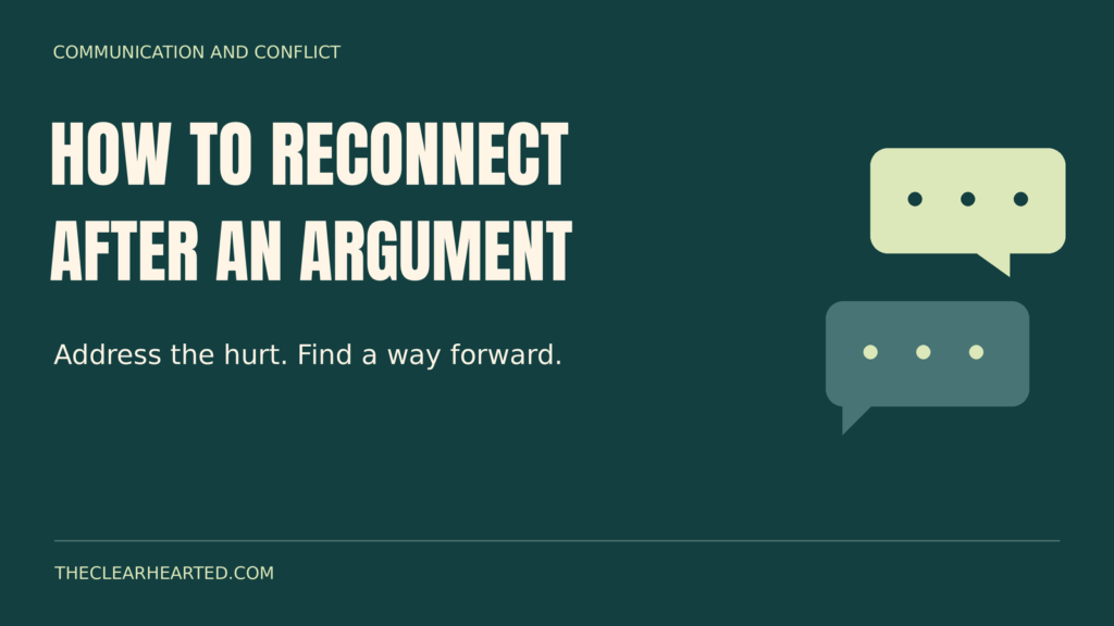 How to reconnect after an argument, with two illustrated conversation bubbles on a teal background.