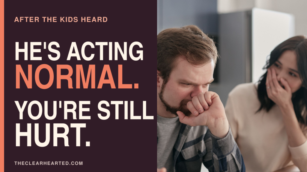 Photo of a couple in a tense conversation beside the words “He’s acting normal. You’re still hurt.”